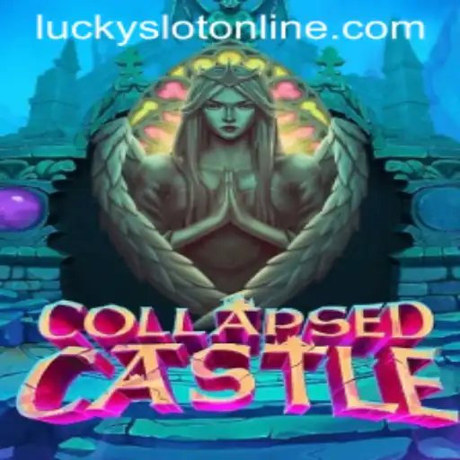 Discover the Enchanting World of CollapsedCastle and the Thrill of Lucky Slot Online
