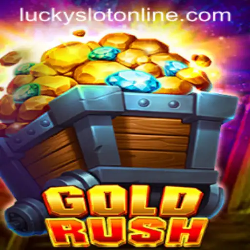 GoldRush: The Thrilling Adventure of Lucky Slot Online