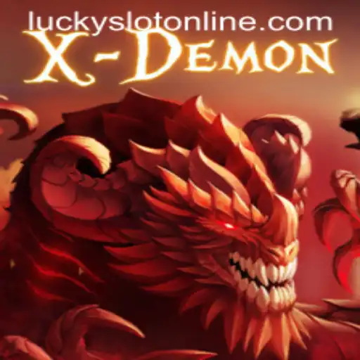 XDemon: Your Ultimate Guide to Lucky Slot Online Adventures